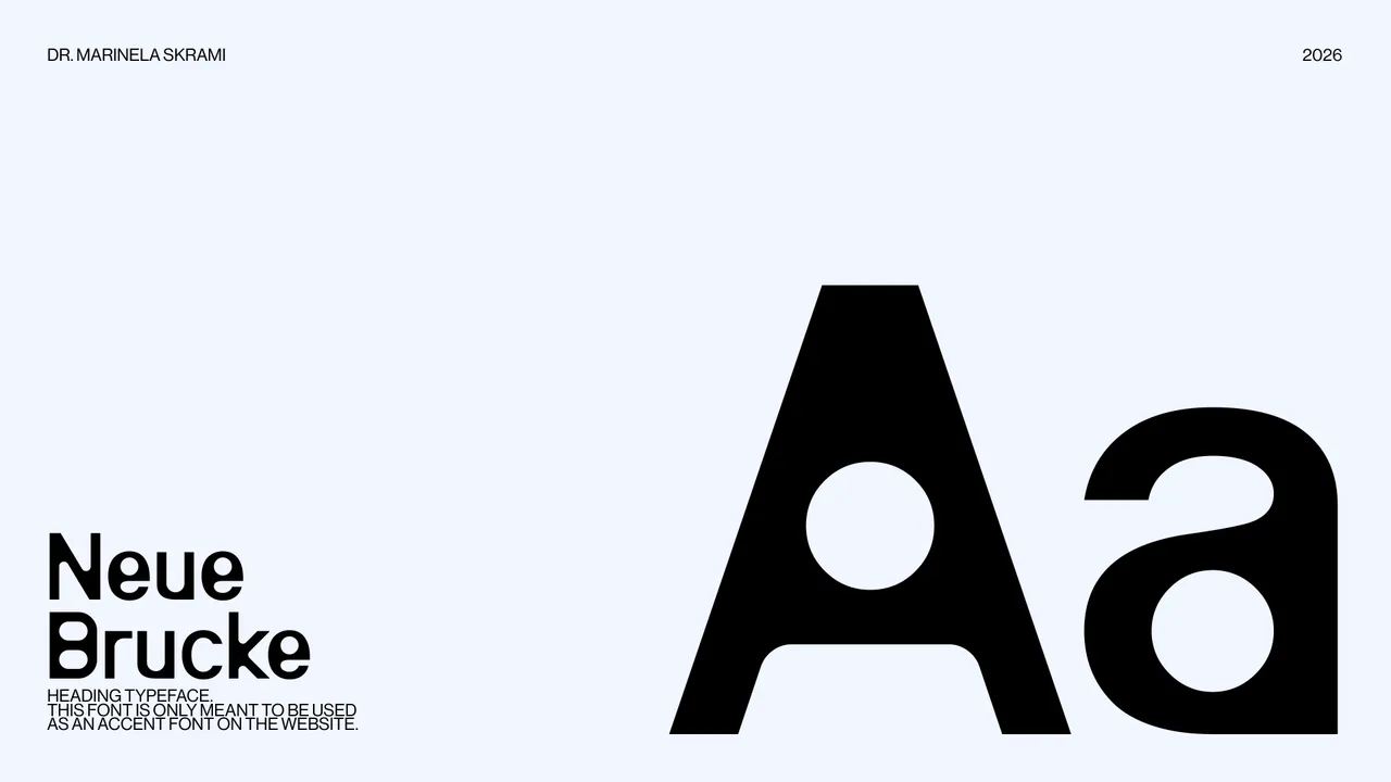 Neue Brucke heading typeface specimen for the Dr. Marinela Skrami identity